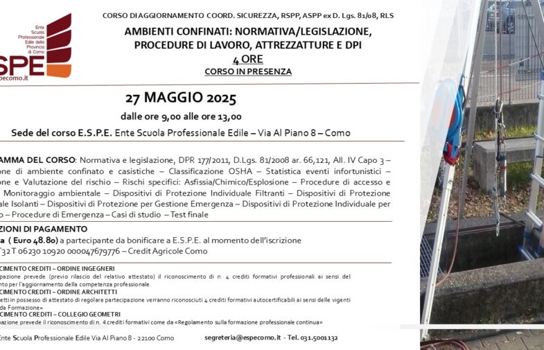 AGG. COORD. SIC., RSPP ASPP, RLS – AMBIENTI CONFINATI: NORMATIVA/LEGISLAZIONE,  PROCEDURE DI LAVORO, ATTREZZATURE E DPI  – IN PRESENZA – 27/05/2025