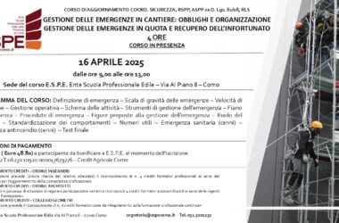 AGG. COORD. SIC., RSPP ASPP, RLS – GESTIONE DELLE EMERGENZE IN CANTIERE: OBBLIGHI E ORGANIZZAZIONE – GESTIONE DELLE EMERGENZE IN QUOTA E RECUPERO DELL’INFORTUNATO – IN PRESENZA – 16/04/2025