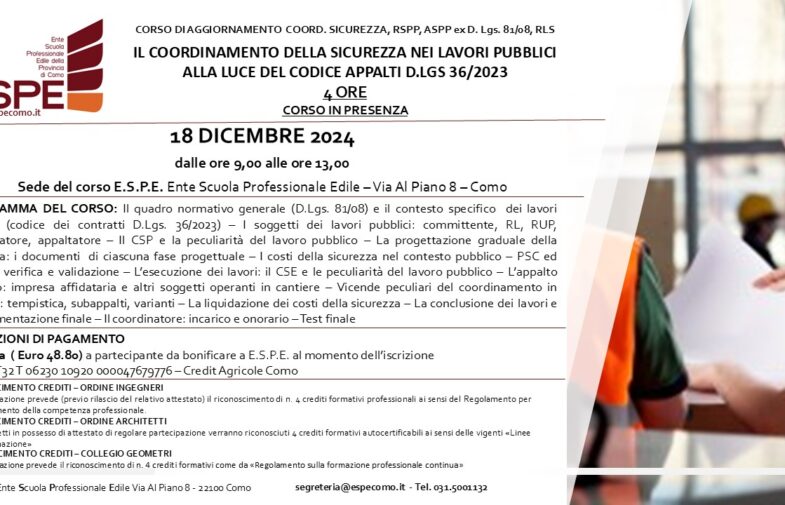 AGG. COORD. SIC., RSPP ASPP, RLS – IL COORDINAMENTO DELLA SICUREZZA NEI LAVORI PUBBLICI ALLA LUCE DEL CODICE APPALTI D.LGS. 36/2023 – IN PRESENZA – 18/12/2024